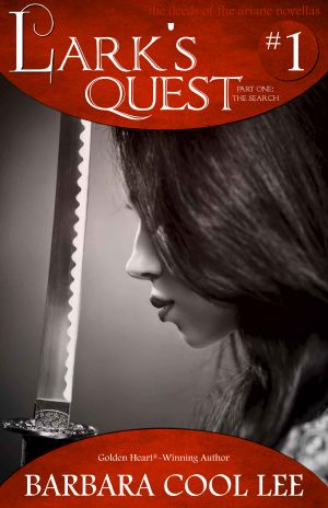 [The Deeds of the Ariane #1a 01] • Lark's Quest (The Deeds of the Ariane Novellas #1)